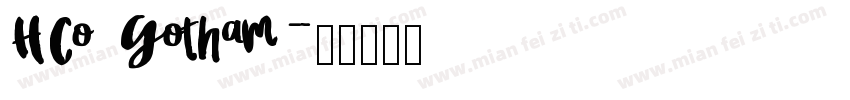 HCo Gotham字体转换